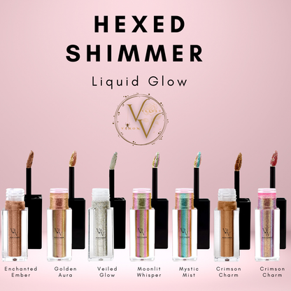 Hexed Shimmer Liquid Glow